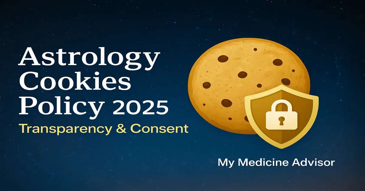 Astrology Cookies Policy 2025 — transparency, GDPR, CCPA, and consent for astrology tools